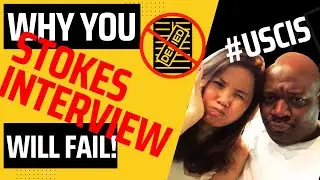 FROM LOVE TO TERROR - USCIS Stokes Interview: The DARK SIDE'S Common Reasons Why Couples Fail!