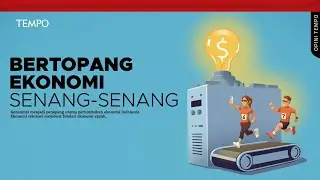Ilusi Pertumbuhan Lewat Kelas Berduit | Opini Tempo