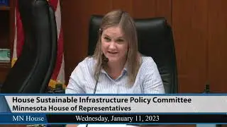 House Sustainable Infrastructure Policy Committee 1/11/23