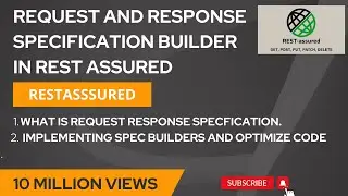 RestAssured || Request specification and Response Specification