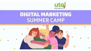 UTEL & STRIDE K12 | Digital Marketing Summer Camp 2021 - Day 3