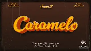 Juan K  - Caramelo (Video Oficial)