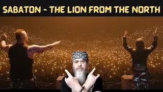SABATON ROCKS! Metal Dude * Musician (REACTION) - SABATON - The Lion From The North (The Great Tour)