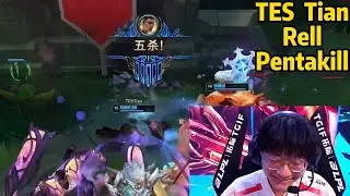 TES Tian Rell Pentakill??? *LPL Spring*