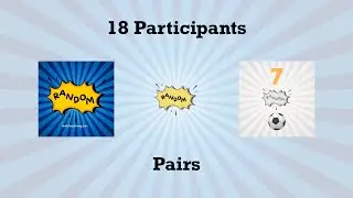 Random Cards - 18 participants into pairs (2 ways)