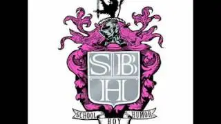 School Boy Humor- Camera Shy (lyrics in the description)