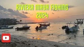 FISHING IN PLAYA DEL CARMEN!! (2024)