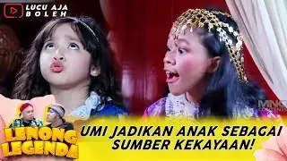 KEJAMM! UMI JADIKAN ANAK SEBAGAI SUMBER KEKAYAAN! | LENONG LEGENDA RAJA SERAKAH PART 1