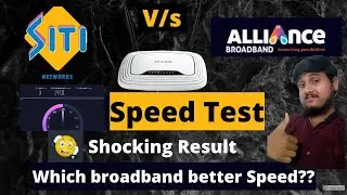 Siti Broadband vs Alliance Broadband Speed Test 2022 | Siti speed test | alliance speed test