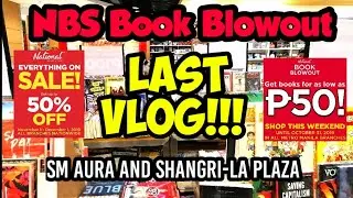 VLOG: NBS Book Blowout || LAST VLOG😉 || SM Aura and Shangri-la Plaza
