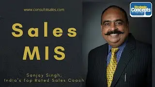Sales MIS (webinar)- by Sanjay Singh