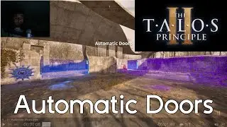 The Talos Principle 2 - Automatic Doors