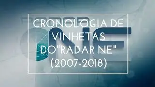 CLT: Cronologia De Vinhetas Do 