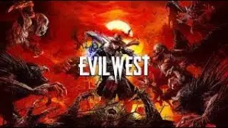 Playing Evil West with friend  VOD