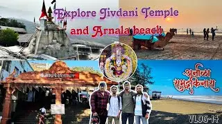Explore Virar Jivdani Temple & Arnala Beach Vlog | Hidden Places in Mumbai 2025 #vlog #firstvlog 