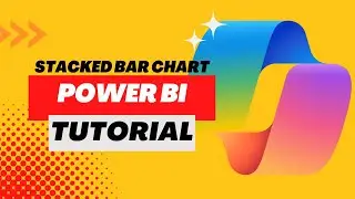 How to create a stacked bar chart in Power BI