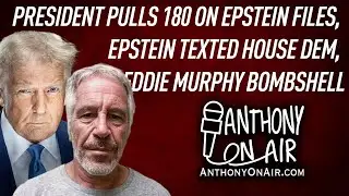President Pulls 180 On Epstein Files, Epstein Texted House Dem, Eddie Murphy Bombshell | AOA Podcast