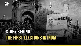 Story Behind The First Elections In India