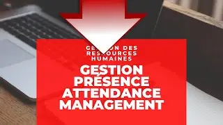 Le logiciel de Gestion présence Attendance management vidéo  2
