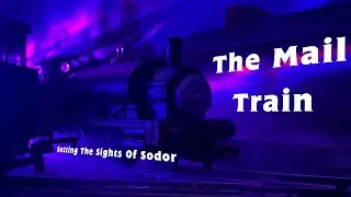&tilde;&rdquo;*&deg;&bull; The Mail Train &bull;&deg;*&rdquo;&tilde; - {STSOS}