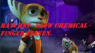 Ratchet - Slow Chemical - Finger Eleven.