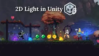 How to Add Light in a 2D Game on Unity Game Engine for Beginners | 2D Light Tutorial Unity 6