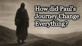 Why Did Paul&rsquo;s Journeys Redraw The Map of Belief?