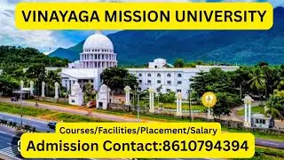 Vinayaga Mission University | Salem | Full details in Tamil 