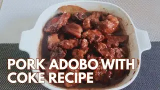 ADOBONG BABOY WITH COKE RECIPE