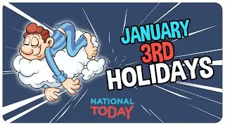 TOP 3 HOLIDAYS to CELEBRATE on January 3rd | National Today