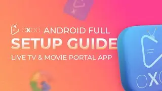 OXOO -  Android Live TV & Movie Portal App Installation | SpaGreen Creative