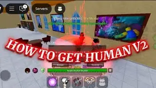 How to get human race v2 in king legacy | Roblox