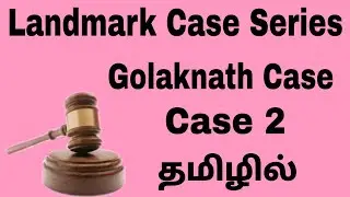 Golaknath Case in tamil l Indian polity l Constitution