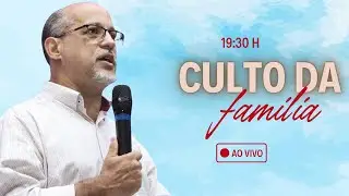 Culto da Família 29/01/2026
