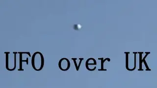 Daytime UFO filmed over Great Doddington, UK