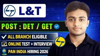 L&T New Recruitment 2026। Post : DET / GET। CTC : 4.1 LAKHS। L&T GET Hiring 2026। Jobs 2026 