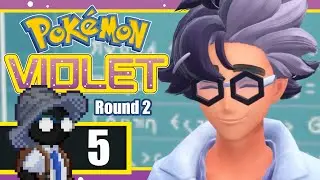 Pokemon Violet (Round 2) || #5