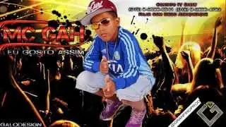 MC Gah - Eu gosto Assim (&Aacute;udio) @GranfinoProd