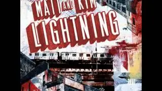 Matt And Kim - It's Alright