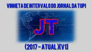 Vinheta de Intervalo do Jornal da Tupi(2017 - Atual)[V1]