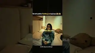Ab toh pakka fielding set hai bro #souravjoshivlogs #vlog