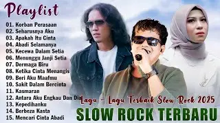 Slow Rock Terbaru 2025 Terpopuler || Satu Jiwa Sampai Tua (Full Album Terbaik Enak Didengar)