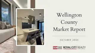 Wellington County Market Report Video October 2025