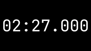 Countdown timer 2 minutes, 27 seconds [02:27.000] - White on black with milliseconds