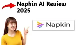 Napkin AI Review 2025 &ndash; Ease of Use, Pros & Cons