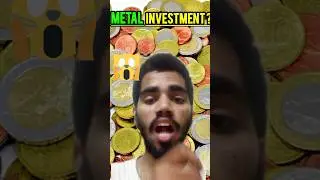 Metal Investment in 8 rs 🥳 #shortsfeed #stockmarket #metal #investment