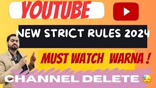 YOUTUBE NEW GUIDELINES 2024 || YOUTUBE NEW STRICT RULES || #trending #youtuber #youtuberules
