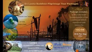 Sri Lanka Buddhist Pilgrimage & Adventure Tour (2019)
