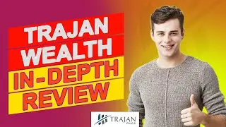 Trajan Wealth Review - What Do You Need To Know About Them? (Honest Opinion)