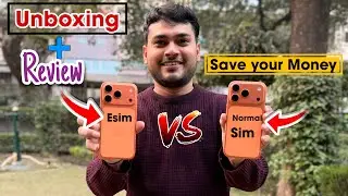 iPhone eSIM vs Physical SIM &ndash; Unboxing + Full Review | Save Your Money Before Buying!